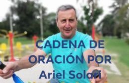 Renovemos las oraciones por el vecino Ariel Solari