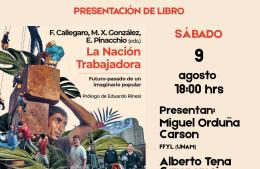 El libro “La Nación Trabajadora” se presentará en México