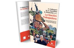 Presentan el libro “La Nación trabajadora”